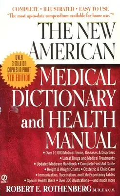 Noul dicționar medical american și manual de sănătate - The New American Medical Dictionary and Health Manual