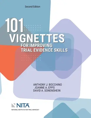 101 viniete pentru îmbunătățirea abilităților de prezentare a probelor la proces - 101 Vignettes for Improving Trial Evidence Skills