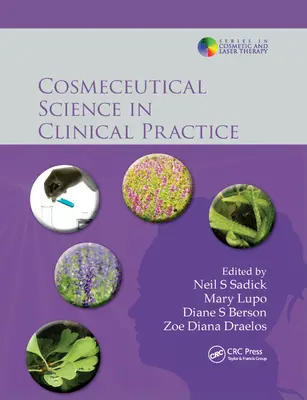 Știința cosmeceutică în practica clinică - Cosmeceutical Science in Clinical Practice