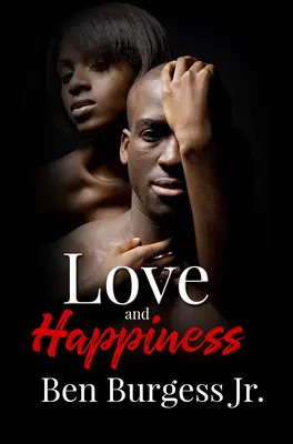 Dragoste și fericire - Love and Happiness
