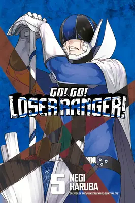 Du-te! Du-te! Ranger ratat! 5 - Go! Go! Loser Ranger! 5