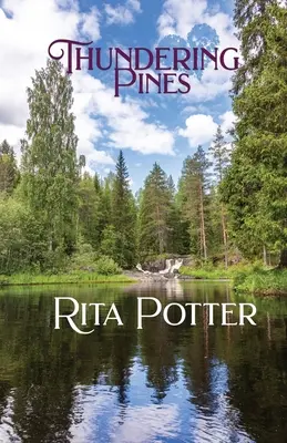 Pini furtunoși - Thundering Pines