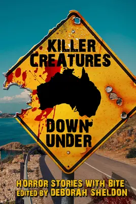 Creaturi ucigașe de sub pământ: Povești de groază cu mușcături - Killer Creatures Down Under: Horror Stories with Bite