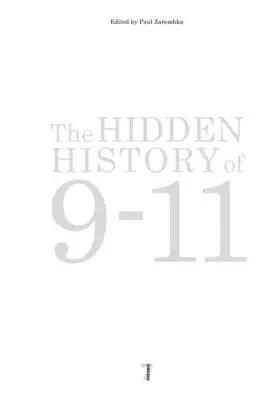 Istoria ascunsă a evenimentelor 9/11 - The Hidden History of 9/11