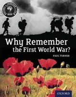 Istoria prin film: De ce să ne amintim de Primul Război Mondial? Carte pentru elevi - History Through Film: Why Remember the First World War? Student Book