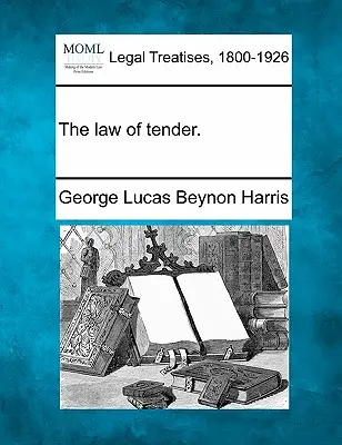 Legea licitației. - The Law of Tender.