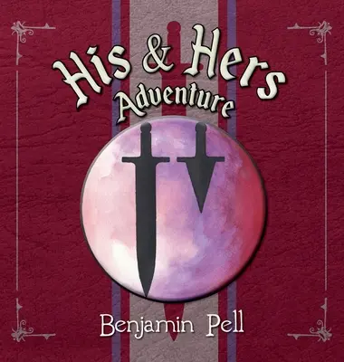 Aventura lui și a ei - His & Hers Adventure