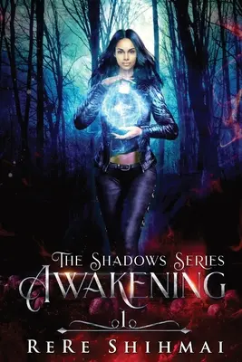 Trezirea: The Shadow Series - Awakening: The Shadow Series