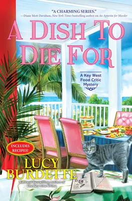 A Dish to Die for: Un mister al criticilor culinari din Key West - A Dish to Die for: A Key West Food Critic Mystery