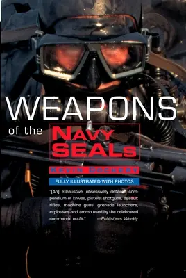 Armele of the Navy Seals - Weapons of the Navy Seals