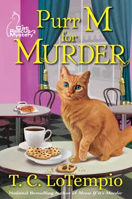 Purr M For Murder - Un mister de salvare a pisicii - Purr M For Murder - A Cat Rescue Mystery