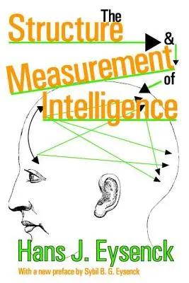 Structura și măsurarea inteligenței - The Structure and Measurement of Intelligence