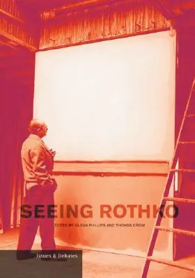 Văzându-l pe Rothko - Seeing Rothko