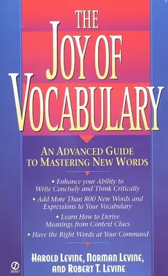 The Joy of Vocabulary (Bucuria vocabularului): Un ghid avansat pentru stăpânirea cuvintelor noi - The Joy of Vocabulary: An Advanced Guide to Mastering New Words