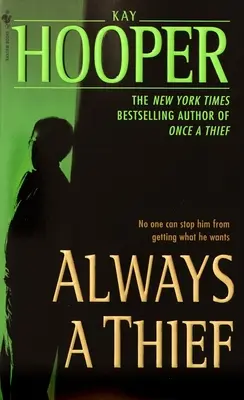 Mereu un hoț - Always a Thief