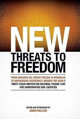 Noi amenințări la adresa libertății - New Threats to Freedom