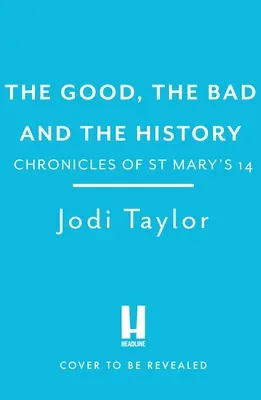 Binele, răul și istoria - The Good, the Bad and the History