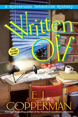 Written Off - Un mister detectiv misterios - Written Off - A Mysterious Detective Mystery
