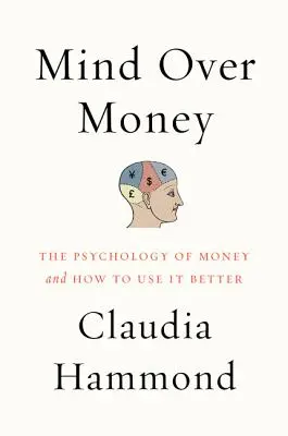 Mintea deasupra banilor - Mind over Money