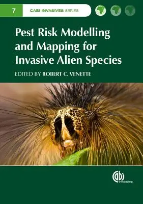 Modelarea și cartografierea riscurilor de dăunători pentru speciile exotice invazive - Pest Risk Modelling and Mapping for Invasive Alien Species