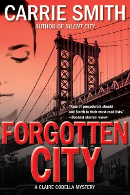 Orașul uitat - Un mister de Claire Codella - Forgotten City - A Claire Codella Mystery