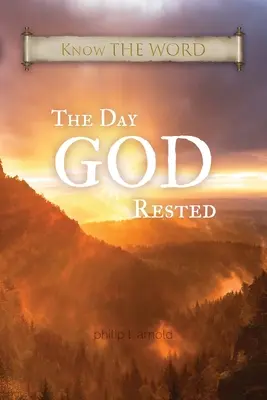 Ziua în care DUMNEZEU s-a odihnit - The Day GOD Rested