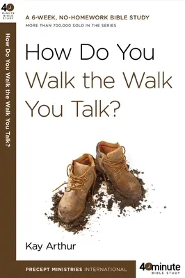 Cum mergi pe calea pe care o vorbești? - How Do You Walk the Walk You Talk?
