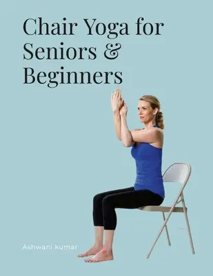 Yoga pe scaun pentru seniori și începători - Chair Yoga for Seniors & Beginners