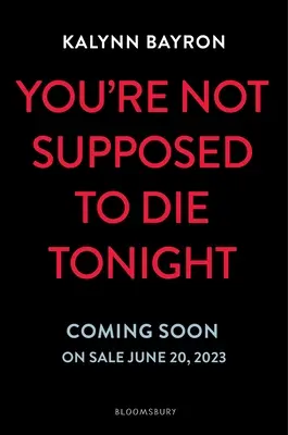 Nu ar trebui să mori în seara asta - You're Not Supposed to Die Tonight