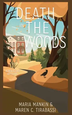 Moarte în pădure: Un mister Rev & Rye - Death in the Woods: A Rev & Rye Mystery