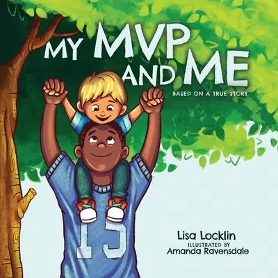 Eu și MVP-ul meu: bazat pe o poveste adevărată - My MVP and Me: Based on a True Story