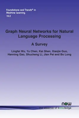 Rețele neuronale grafice pentru procesarea limbajului natural: Un studiu - Graph Neural Networks for Natural Language Processing: A Survey