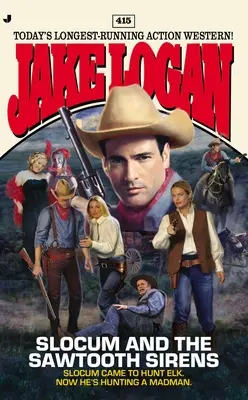 Slocum și Sirenele Sawtooth - Slocum and the Sawtooth Sirens
