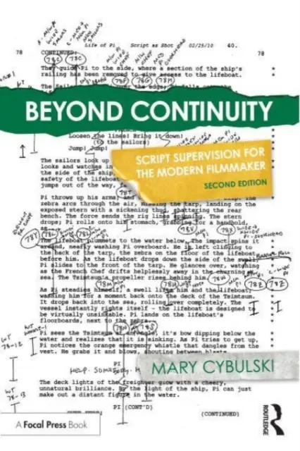 Dincolo de continuitate: Supervizarea scenariului pentru cineastul modern - Beyond Continuity: Script Supervision for the Modern Filmmaker