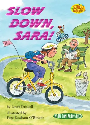 Încetinește, Sara! - Slow Down, Sara!
