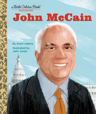 John McCain: O mică carte de aur biografică - John McCain: A Little Golden Book Biography
