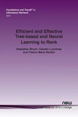 Învățarea eficientă și eficace bazată pe arbori și neuronală pentru clasificare - Efficient and Effective Tree-based and Neural Learning to Rank