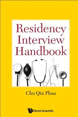 Manual de interviu pentru rezidențiat - Residency Interview Handbook