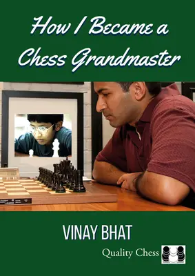 Cum am devenit un mare maestru de șah - How I Became a Chess Grandmaster