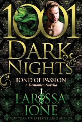 Legătura pasiunii: O nuvelă Demonica - Bond of Passion: A Demonica Novella