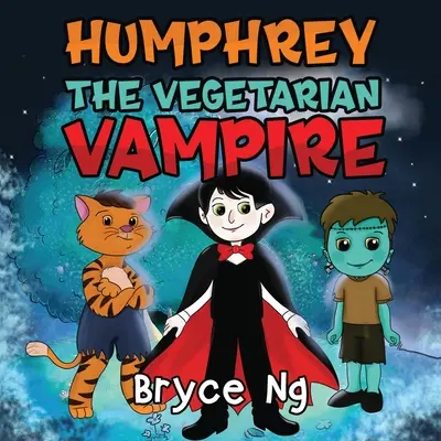 Humphrey, vampirul vegetarian - Humphrey the Vegetarian Vampire