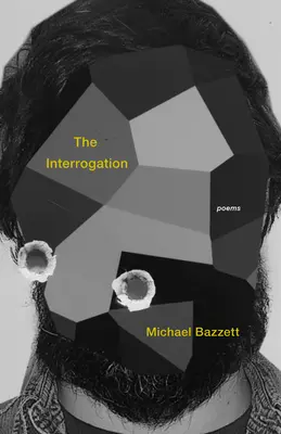 Interogatoriul: Poezii - The Interrogation: Poems