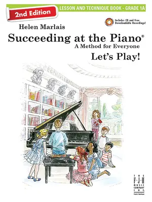 Succeeding at the Piano, Lesson & Technique Book - Grade 1a (2nd Edition)