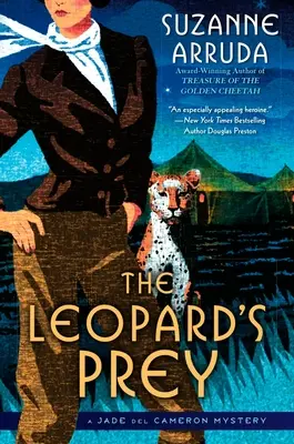 Prada leopardului: Un mister al lui Jade del Cameron - The Leopard's Prey: A Jade del Cameron Mystery