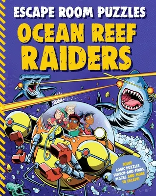 Escape Room Puzzles: Raiderii recifului oceanic - Escape Room Puzzles: Ocean Reef Raiders