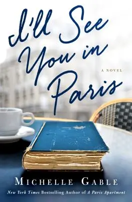 Ne vedem la Paris - I'll See You in Paris