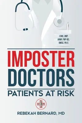 Doctori impostori: Pacienți în pericol - Imposter Doctors: Patients at Risk