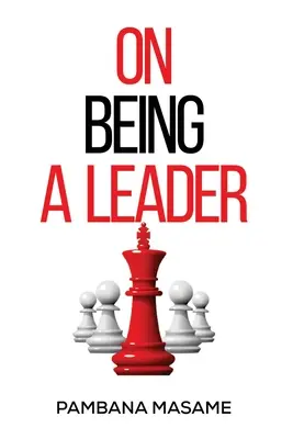 Despre a fi un lider - On Being a Leader