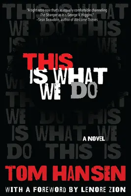 Aceasta este ceea ce facem - This Is What We Do