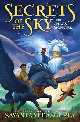 Monstrul haosului (Secretele cerului #1) - The Chaos Monster (Secrets of the Sky #1)